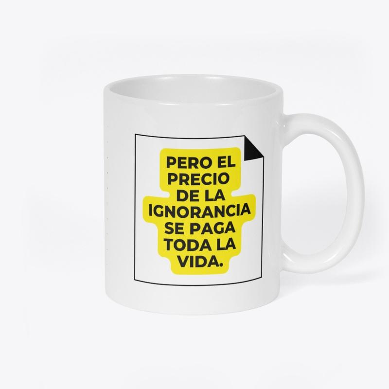 Taza: El precio de la educación